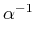 $ \alpha^{{-1}}_{}$