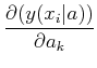 $\displaystyle {{\partial{(y(x_i\vert a))}}\over{\partial {a_k}}}$
