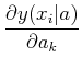 $\displaystyle {{\partial{y(x_i\vert a)}}\over{\partial {a_k}}}$