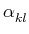 $ \alpha_{{kl}}^{}$