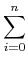 $\displaystyle \sum_{{i=0}}^{n}$