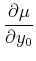 $\displaystyle {{\partial{\mu}}\over{\partial {y_0}}}$