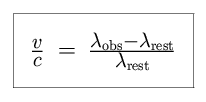Equation: v divided by c is equal to the difference between the observed and the rest wavelength (lambda-sub-obs minus lambda-sub-rest) divided by the rest wavelength (lambda-sub-rest).